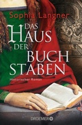 Cover: Das Haus der Buchstaben - Droemer