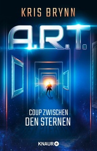 Abbildung von: A.R.T. - Coup zwischen den Sternen - Knaur