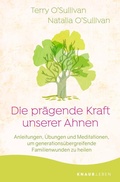 Cover: Die pr&auml;gende Kraft unserer Ahnen - Knaur MensSana