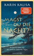 Cover: Magst du die Nacht? - Droemer