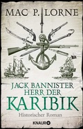 Cover: Jack Bannister - Herr der Karibik - Knaur