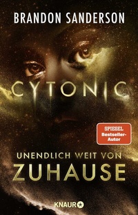 Abbildung von: Cytonic - Unendlich weit von Zuhause - Knaur