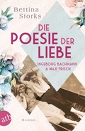Cover: Ingeborg Bachmann und Max Frisch - Die Poesie der Liebe - Aufbau Taschenbuch
