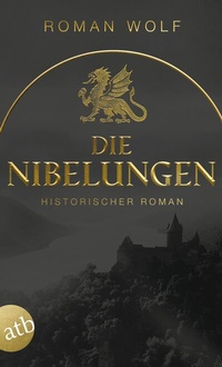 Abbildung von: Die Nibelungen - Aufbau Taschenbuch