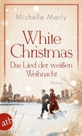 Cover: White Christmas - Das Lied der wei&szlig;en Weihnacht - Aufbau Taschenbuch