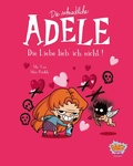 Cover: Die schreckliche Adele 04 - Egmont B&auml;ng
