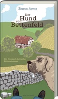 Cover: Der Hund von Bettenfeld - ars vivendi