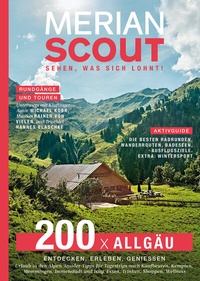Abbildung von: MERIAN Scout 20 - 200 x Allgäu - Merian / Holiday