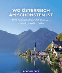 Abbildung von: Wo Österreich am schönsten ist - Polyglott