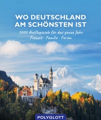 Abbildung von: Wo Deutschland am schönsten ist - Polyglott