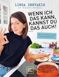 Cover: Wenn ich das kann, kannst du das auch! - Gr&auml;fe und Unzer Autorenverlag
