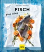 Cover: Fisch - Gräfe und Unzer