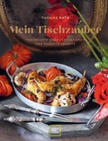Cover: Mein Tischzauber - Gr&auml;fe und Unzer Autorenverlag