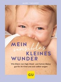 Cover: Mein sensibles kleines Wunder - Gr&auml;fe und Unzer