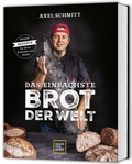 Cover: Das einfachste Brot der Welt - Gr&auml;fe und Unzer Autorenverlag