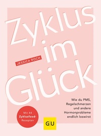 Abbildung von: Zyklus im Glück - Gräfe und Unzer