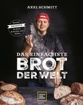 Cover: Das einfachste Brot der Welt - Gr&auml;fe und Unzer Autorenverlag