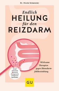 Abbildung von: Endlich Heilung für den Reizdarm - Gräfe und Unzer