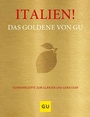 Cover: Italien! Das Goldene von GU - Gräfe und Unzer