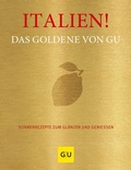 Bild: Italien! Das Goldene von GU - Gr&auml;fe und Unzer