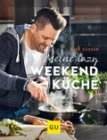 Cover: Meine lazy Weekendk&uuml;che - Gr&auml;fe und Unzer
