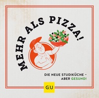 Abbildung von: Mehr als Pizza - Gräfe und Unzer