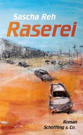 Cover: Raserei - Sch&ouml;ffling