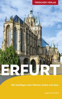 Abbildung von: TRESCHER Reiseführer Erfurt - TRESCHER