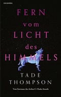 Cover: Fern vom Licht des Himmels - Golkonda Verlag