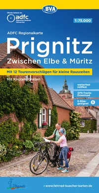 Abbildung von: ADFC-Regionalkarte Prignitz, 1:75.000, mit Tagestourenvorschlägen, reiß- und wetterfest, E-Bike-geeignet, mit Knotenpunkten, GPS-Tracks Download, - BVA BikeMedia