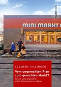 Cover: Vom ungerechten Plan zum gerechten Markt? - Christoph Links Verlag