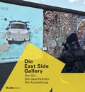 Cover: Die East Side Gallery - Christoph Links Verlag