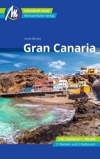 Abbildung von: Gran Canaria Reiseführer Michael Müller Verlag - Michael Müller Verlag
