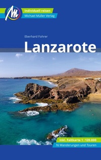 Abbildung von: Lanzarote Reiseführer Michael Müller Verlag - Michael Müller Verlag
