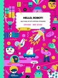 Cover: Hello, Robot! - Die Gestalten Verlag