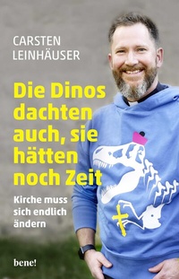 Abbildung von: Die Dinos dachten auch, sie hätten noch Zeit - bene!