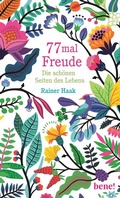 Cover: 77 mal Freude - bene! eBook