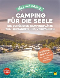 Abbildung von: Yes we camp! Camping für die Seele - ADAC Reiseführer