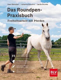 Abbildung von: Das Roundpen-Praxisbuch - Freiheitsarbeit mit Pferden - BLV