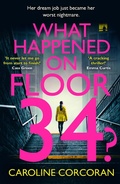 Cover: What Happened on Floor 34? - AVON, a division of HarperCollins Publishers Ltd