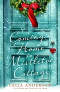 Cover: Coming Home to Mistletoe Cottage - HarperCollins
