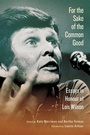 Cover: For the Sake of the Common Good - McGill-Queen's University Press