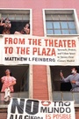 Bild: From the Theater to the Plaza - McGill-Queen's University Press