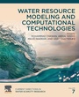 Cover: Water Resource Modeling and Computational Technologies: Volume 7 - Elsevier