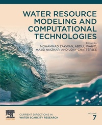 Enlarge image Cover: Water Resource Modeling and Computational Technologies: Volume 7 - Elsevier