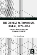 Cover: The Chinese Astronomical Bureau, 1620-1850 - Routledge