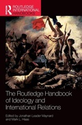 Cover: The Routledge Handbook of Ideology and International Relations - Routledge