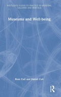 Cover: Museums and Well-being - Routledge