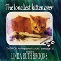 Cover: The loneliest kitten ever - Linda Brooks