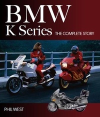 Abbildung von: BMW K Series - The Crowood Press Ltd